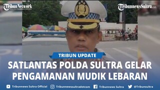 Polda Sultra Gelar Operasi Ketupat Anoa Idul Fitri 2024 Hingga 16 April, Ini Sanksi Bagi Pelanggar