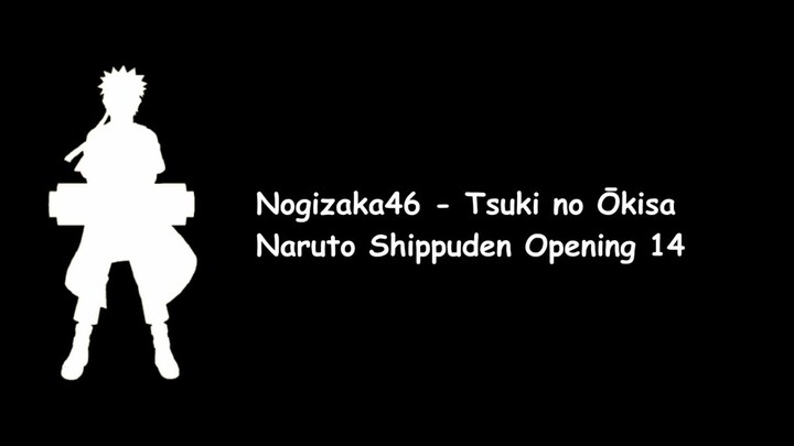 Nogizaka46 - Tsuki no Ōkisa (Naruto Shippuden Opening 14) Lyrics Video