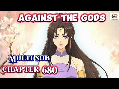 MULTI SUB | Against The Gods Chapter 680