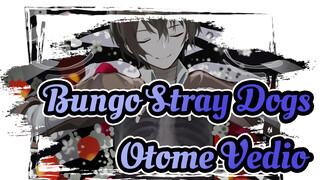 Bungo Stray Dogs|[Self-Drawn AMV /Dazai ]Otome Vedio