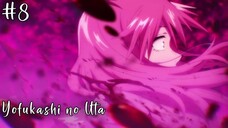 Yofukashi no Uta EP8 [ SUB INDO ] 1080p | NwAnime