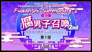 Fudanshi Shoukan: Isekai de Shinjuu ni Hameraremashita Mini Anime Season 2 [English Sub]