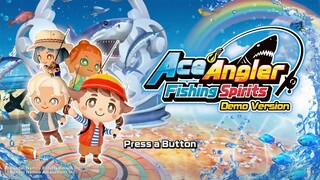 Ace Angler: Fishing Spirits - Demo Gameplay [Switch]