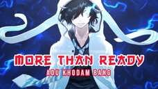 MC Punya Khodam Terkuat! - 𝘿𝙚𝙫𝙞𝙡 𝙎𝙪𝙧𝙫𝙞𝙫𝙤𝙧  𝟮「AMV」More Than Ready