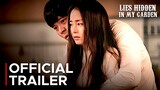 Lies Hidden In My Garden | Official Trailer | Kim Tae Hee | Lim Ji Yeon {ENG SUB}