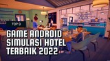 9 Game Android Simulasi Hotel Terbaik 2022