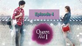 QuEeN AnD I Episode 4 Tag Dub