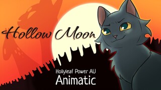 Hollow Moon - Hollyleaf Power AU ANIMATIC