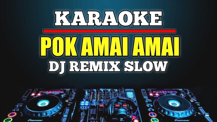 Karaoke Pok Amai Amai (Hutang) - Floor 88 versi Dj slow remix