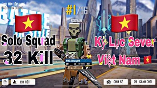 [Free Fire] Kỷ Lục Sever VIỆT NAM, Kinh Điển Với Trận Solo Squad 32 Kill Của WAG ĐKHANG !