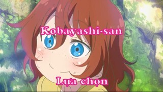 Kobayashi-san 12 - Lựa chọn