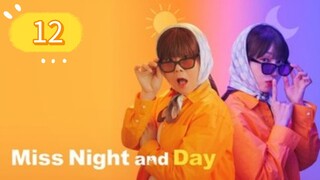 MS. NYT AND DAY EP12