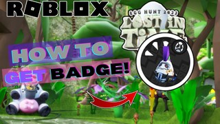 HOW TO GET PUNK EGG BADGE IN EGG HUNT 2022: LOST IN TIME! | ROBLOX