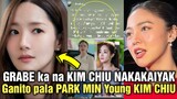 SOBRA kana KIM CHIU Ganito PARK MIN YOUNG SA Whats Wrong with Secretary Kim GRABE!!