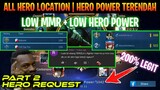 PART 2💛|2020 NEW UPDATE LOCATION | BEST FOR ALL HERO | LOW MMR | EASY TO SUPREME