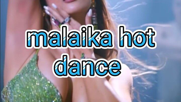 malaika hot vairal dance