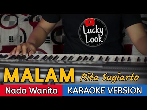Malam - Rita Sugiarto | Karaoke Nada Wanita