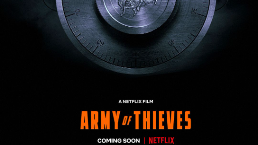 Army Of Thieves (2021)