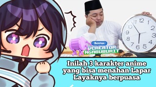 Inilah 3 karakter anime yang bisa menahan Lapar Layaknya berpuasa #VCreators