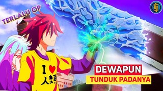 KETIKA GAMER NOLEP MASUK ISEKAI LANGSUNG OP SAMPAI DEWA PUN TUNDUK - ALUR CERITA NO GAME NO LIFE S~1