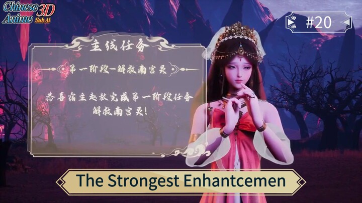 The Strongest Enhantcement Episode 20 Sub Indo