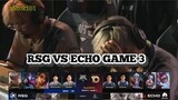 RSG VS ECHO GAME 3 [MPL S10]