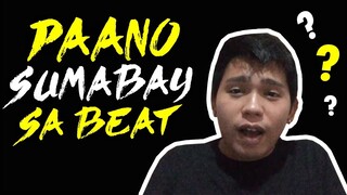 TIPS PAANO SUMABAY SA BEAT (Part 1)