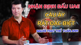 BLV QUANG HUY NHẬN ĐỊNH NHÂN SỰ "TRỌNG YẾU": "CẦU THỦ THAY THẾ TUẤN ANH TRẬN ĐẤU TỚI"