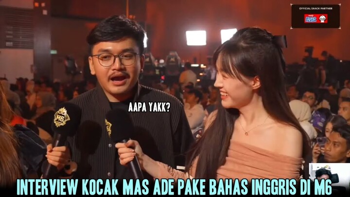 😁INTERVIEW KOCAK MAS ADE GROGI PAKE BAHASA INGGRIS DI M6 | RRQ VS TEAM VAMOS