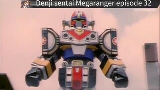 Megaranger episode 32