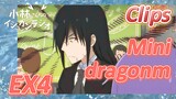 [Miss Kobayashi's Dragon Maid]  Clips | Mini dragonm EX4