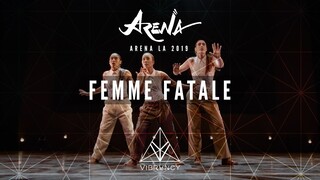 Femme Fatale | Arena LA 2019 [@VIBRVNCY Front Row 4K]