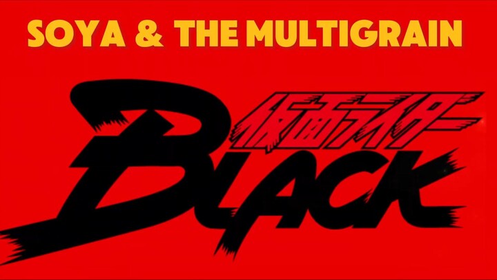 Soya & The Multigrain が仮面ライダーBLACKのオープニング曲をカバー - Dimas Besar 'Seleksi AniMotion'