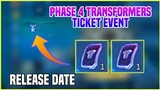 Phase 4 Transformers Free Ticket Event | Last Chance To Get Transformers Skin Event | MLBB