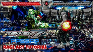 RAGE ARTS TUTORIAL TEKKEN 7 PPSSPP | TEKKEN 7 MOD PPSSPP