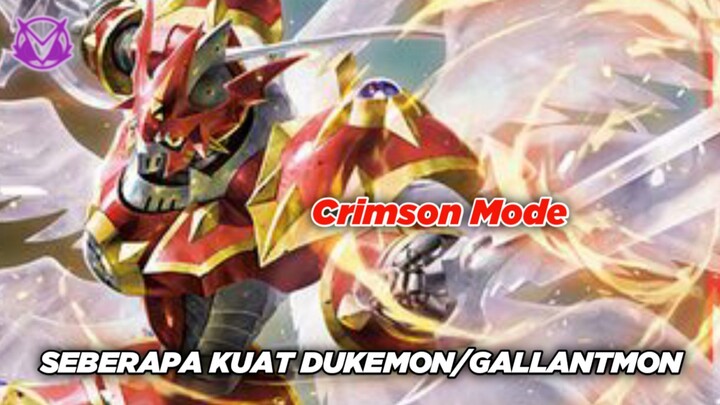 Seberapa Kuat Dukemon/Gallantmon Crimson Mode