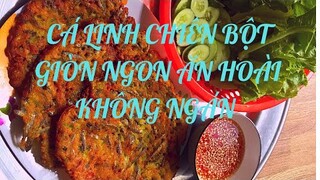 Đặc Sản Miền Tây Cá Linh Chiên Bột Ăn Hoài Không Ngán || Tú Rio Vlogs