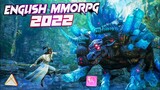 TOP 10 BEST NEW ENGLISH MMORPG GAMES 2022 FOR ANDROID & IOS