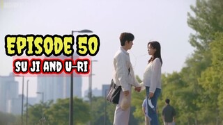 ENG/INDO]Su Ji dan U Ri||Episode 50||Preview||Ham Eun-Jung,Baek Sung-Hyun,Oh Hyun-Kyung