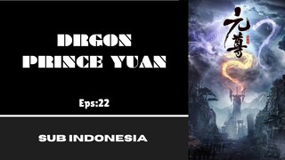 [DRAGON PRINCE YUAN] Eps:22