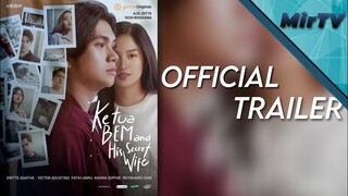 Official Trailer - Ketua BEM and His Secret Wife | Ajil Dito & Ochi Rosdiana / Coming Soon