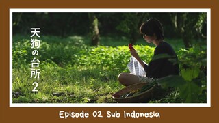 Tengu no Daidokoro Season 2 EP 2 Sub Indonesia