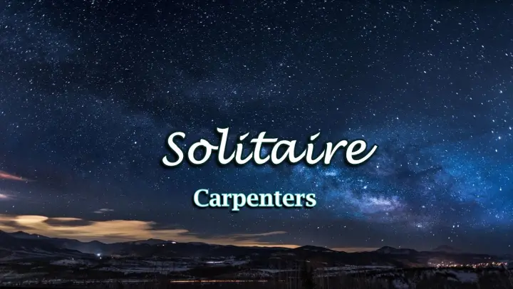 Solitaire - Carpenters ( KARAOKE )