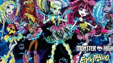 Monster High Electrified (2017) มอนสเตอร์ ไฮ ปีศาจสาวพลังไฟฟ้า