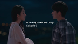 Its Okay Not To Be Okay episode 6 english sub "Gangtae slapped again by his brother Sang tae"