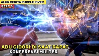 Kacaunya Rapat Untuk Membersihan Para Penghianat - Alur Cerita Donghua Purple River Part 5