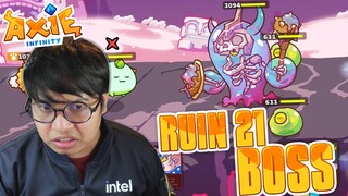 HOW TO BEAT RUIN 21? | Axie Infinity #4