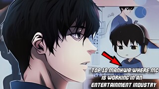 Top 10 Manga Where MC is Working in an Entertainment Industry
