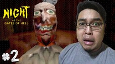 BOSS, ANG PANGET MO!! | Night at the Gates of Hell #2