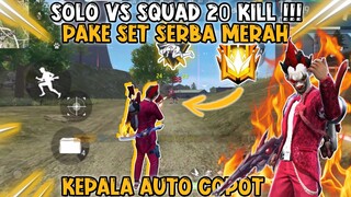 SOLO VS SQUAD PAKE FULL SET MERAH !!! KEPALA MUSUH AUTO COPOT !!! freefire #dejetff